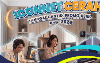 Promo ICONNET Cerah Juni 2026: Solusi Internet Rumah Murah untuk Keluarga Modern
